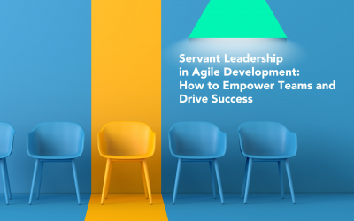 Servant Leadership in Agile Development – How to Empower Teams and Drive Success
